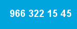 966 322 15 45